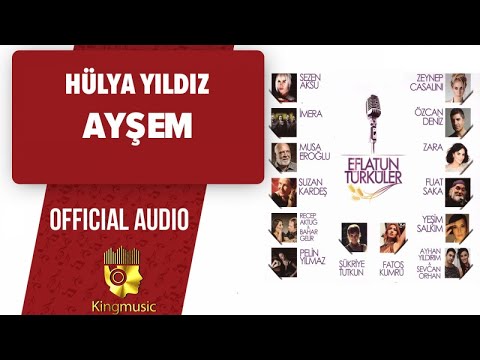 Hülya Yıldız - Ayşem - ( Official Audio )