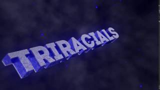 Intro #16 - Triracials