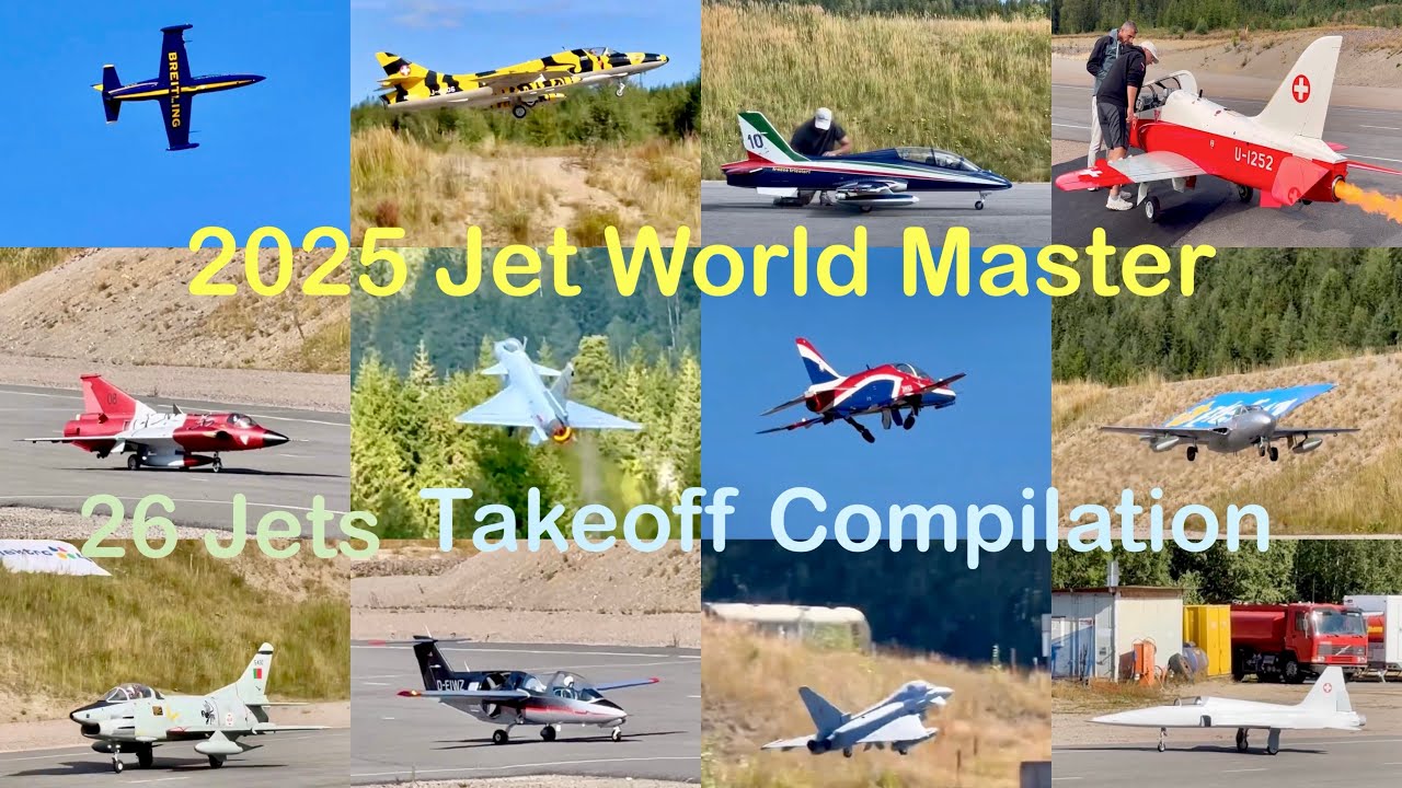 2025 Jet World Master - 26 Jets Takeoff Compilation 