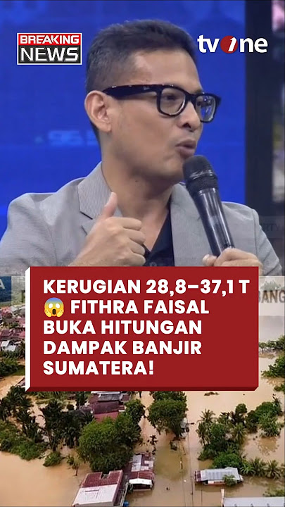 Download lagu ANGKA KERUGIAN TERBONGKAR! 📊 Fithra Faisal: Rp28,8–37,1 T Dampak Bencana | IBF tvOne