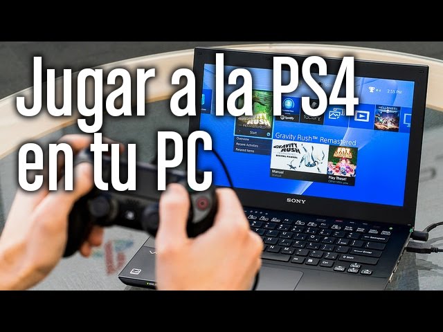 Descubre cómo puedes jugar con tu PlayStation 4 en tu computador — LOS40  Chile