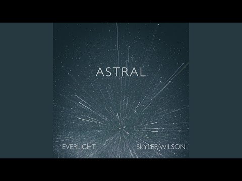 Skyler Wilson, Everlight - Dimensional