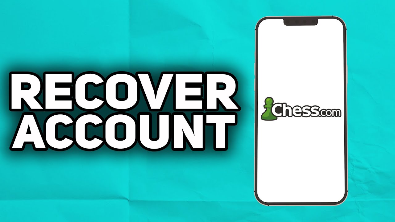 How To Fully Recover Chess.com Account (EASY METHOD) 