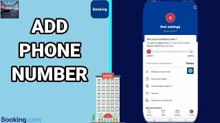 How To Add Phone Number On Booking.com Hotels App