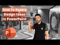 How To Enable Design Ideas in PowerPoint How To Enable Design Ideas in PowerPoint