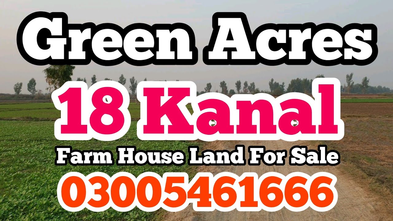 Green Acres Land For Sale Farm House Plot in Lahore Green Acres