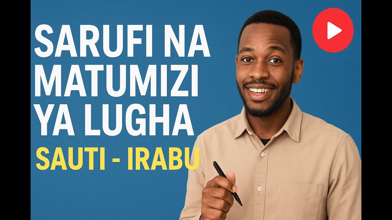 SARUFI NA MATUMIZI YA LUGHA-SAUTI