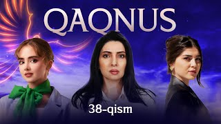 Qaqnus 38-qism