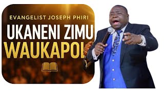 UKANENI ZIMU WAUKAPOLO , MZIMU WOZUZA KWAMBIRI || Evangelist Joseph Phiri