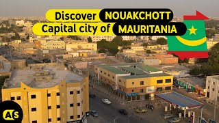 Discover Nouakchott, The Capital City Of Mauritania
