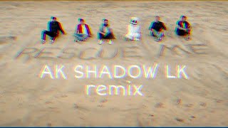 Marshmello - Rescue Me (AK SHADOW LK Remix) AllInOneRemix by Anuk Epitawala