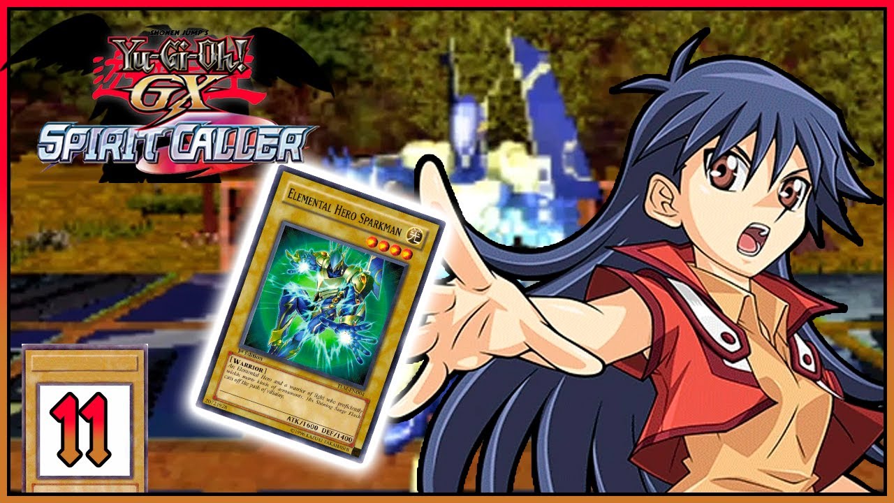 Yu-Gi-Oh Gx Spirit Caller #11 "¡Blair y el PODER de los Heroes