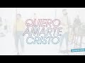 Quiero Amarte Cristo - Juank & Dani | TTL Music | Toma Tu Lugar