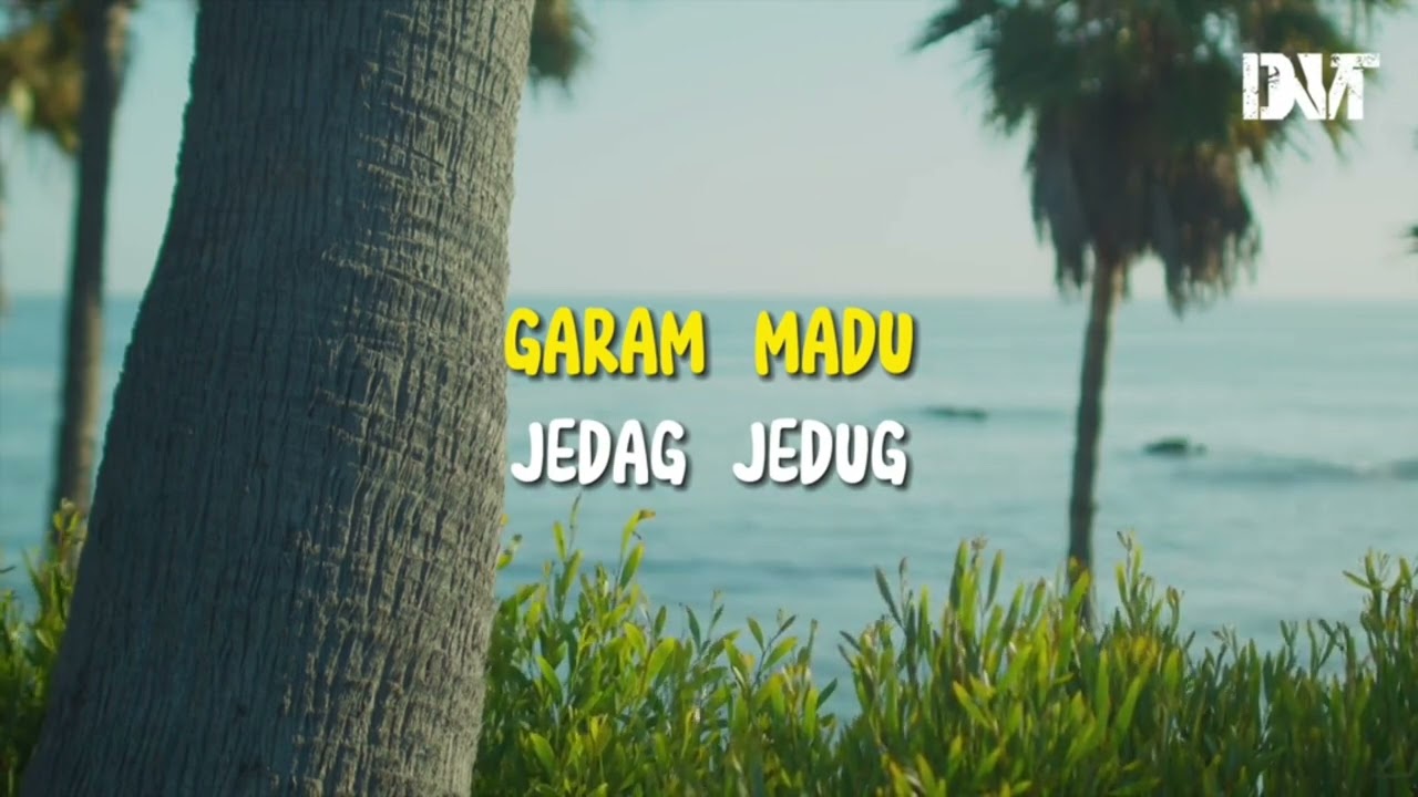 Garam dan madu melody