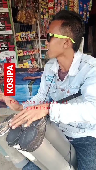 HABIS SEGALA DI GADAIKAN KOSIPA#shorts
