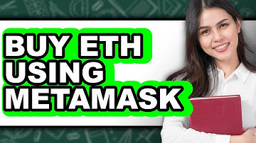 How to Buy ETH Using MetaMask - Full Guide