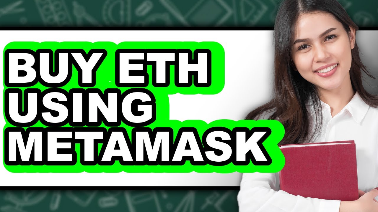 How to Buy ETH Using MetaMask - Full Guide