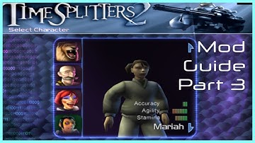 How to Mod TimeSplitters 2 - Character Modding (Part 3)