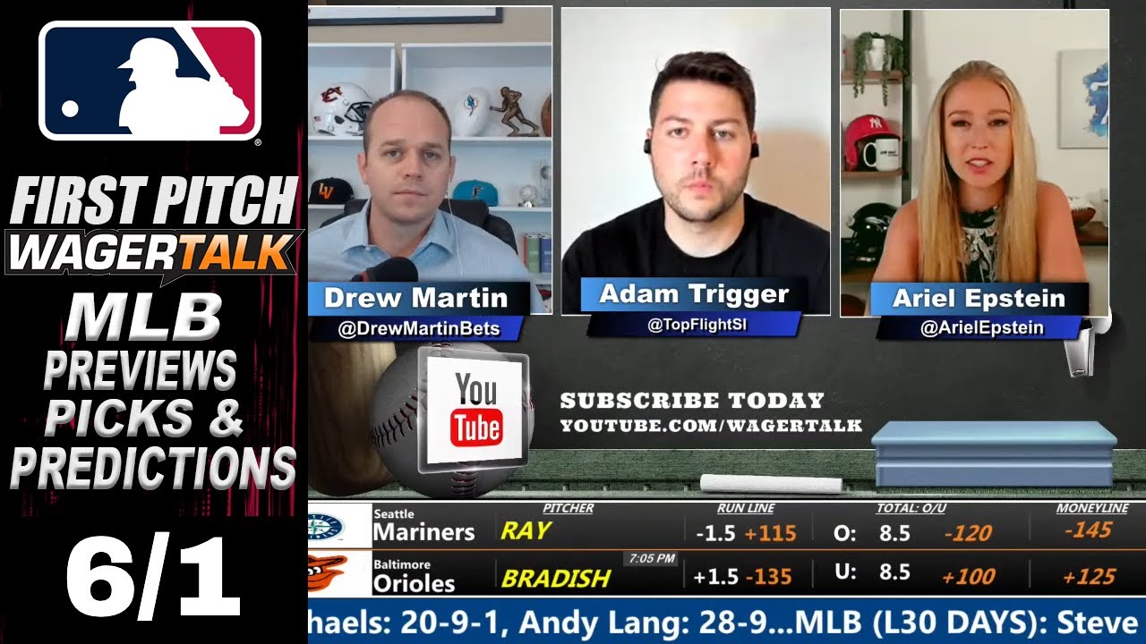 MLB Picks, Predictions and Odds |  First Pitch Daily Baseball Betting Preview | June 1