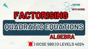 Factorising Quadratic Equations Using Middle Term Breaking | IGCSE 0580 | O LEVELS| Maths With Durre