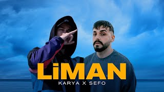 Karya Çandar x Sefo - Liman (Lyric Video) Resimi