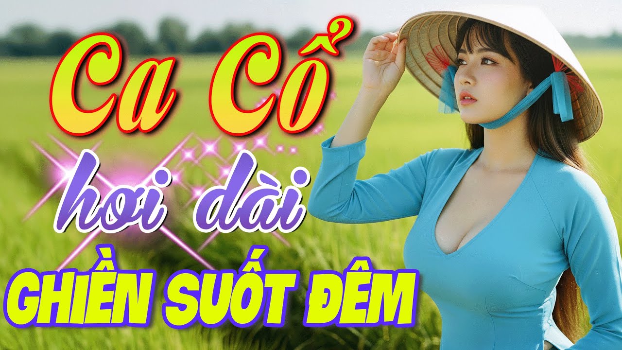 CA CỔ HƠI DÀI 2025✨Ghiền Suốt Đêm Ca Cổ Hơi Dài 1000 Chữ Vạn Người Mê✨Ca Cổ Êm Tai Ngủ Mất Đất