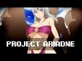 PROJECT ARIADNE