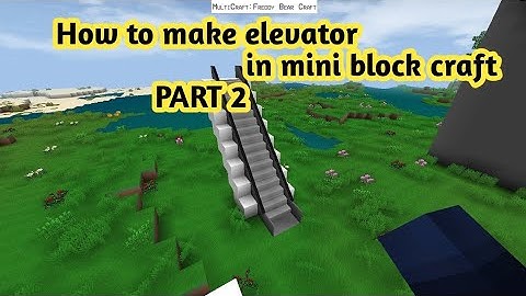 How to make elevator in mini block craft PART 2