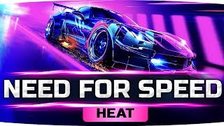 НОВАЯ NFS ВЫШЛА! ● Безумные Погони Возвращаются ● Need For Speed: Heat #1
