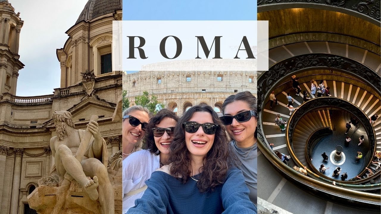 Kız Kıza Roma Macerası! 4 Günlük Dolu Dolu Roma Turu 🇮🇹 / Italy Girls Trip Vlog 