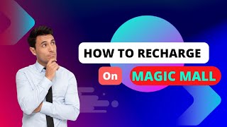How To Recharge on Magic Mall | New colour prediction website | Colour Prediction App under 3 level screenshot 2