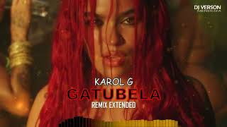 096. Karol G - Gatúbela (Remix Extended) [Dj Yerson Mendoza]