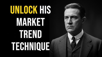 Discover This One Simple Trick To Identify Major Market Trends Like Jesse Livermore