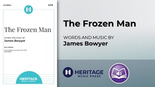 The Frozen Man (SATB) | James Bowyer
