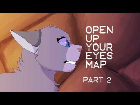 Open Up Your Eyes - Bluestar MAP - Part 2
