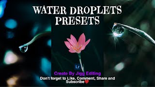 Water droplets Presets lightroom mobile tutorial | Lightroom DNG Free Download | Water drop Presets screenshot 5