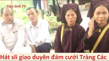 .Gái Tràng Các và trai Lục Ngạn hát sli giao duyên
