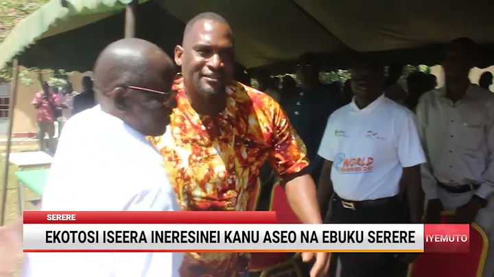 EKOTOSI ISEERA AINERUN KANU ASEO NA EBUKU SERERE