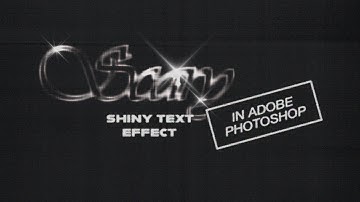 Shiny Sparkling Text Effect in Adobe Photoshop: Easy Tutorial