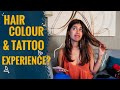 My Hair Colour and Tattoo Experience? | Sejal Kumar | #1MillionWeek