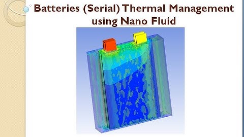 Thermal Management of Battery using Two Phase Nano Fluid || Ansys Fluent