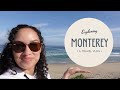 My Trip to Monterey