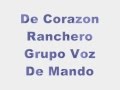 De Corazón Ranchero Voz De Mando Con Letra mp3