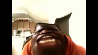 WEBCAM DISTORTION...OOOWEE!!! DAT DON'T MAKE NO SENSE!!! MMM..MMM..MMM!!!