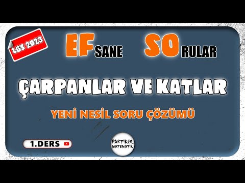 Çarpanlar ve Katlar | Ebob Ekok | Yeni Nesil Soru Çözümü | EFSO #lgs