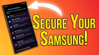 samsung galaxy s24 ultra - change these security and privacy settings now!