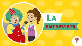 La entrevista, para niños