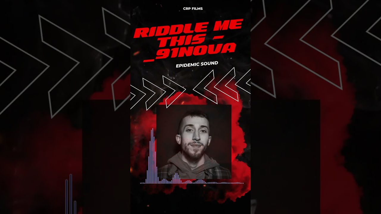 Riddle Me This 91nova On Epidemic Sound Audio Spectrum CRP Films