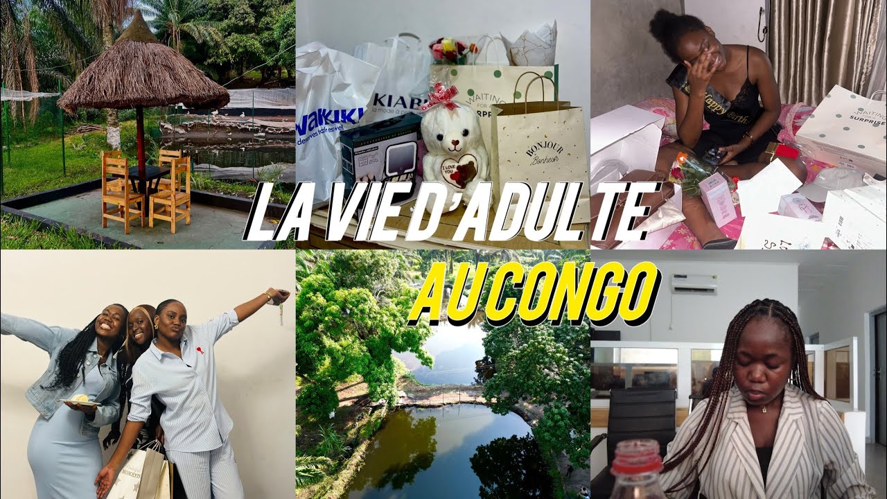 Vivre Au CONGO 🇨🇬 | Anniversaire | Moments entre Ami(e)s  | Travail | Boutique & Shopping | 
