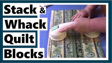 Stack and Whack Quilt Block Tutorial